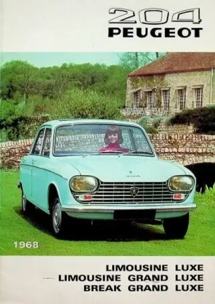 Peugeot 204 Limousine Break Grand Luxe Modelprogram 1968 Carbrochure (10351)